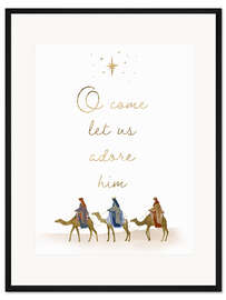 Gerahmter Kunstdruck O Come Let Us Adore Him