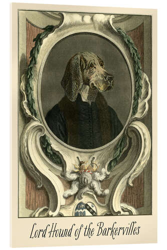 Acrylic print Lord Hound of the Barkervilles