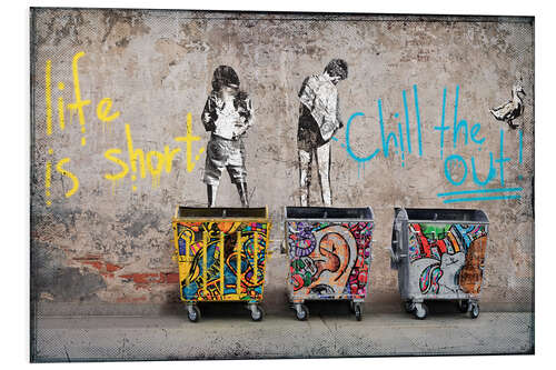 Foam board print Banksy - Life is short, chill the duck out!