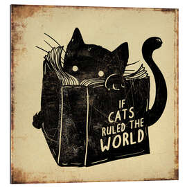 Gallery print If Cats Ruled the World