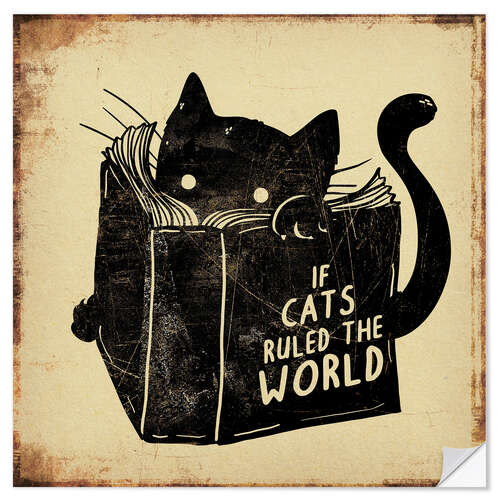 Selvklebende plakat If Cats Ruled the World