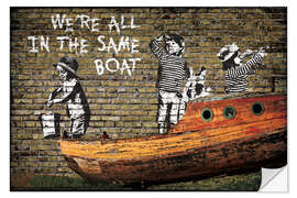 Wandsticker Banksy - We're all in the Same Boat