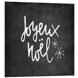 Foam board print Joyeux Noel