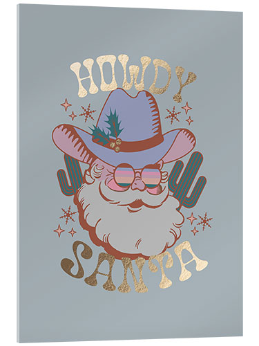 Stampa su vetro acrilico Howdy Santa