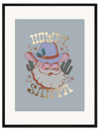 Gerahmter Kunstdruck Howdy Santa