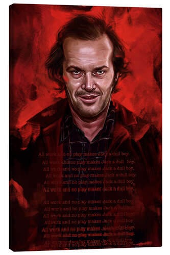 Lærredsbillede All Work and No Play Makes Jack a Dull Boy - The Shining