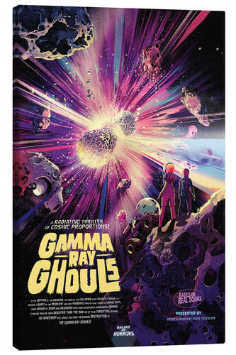 Tableau sur toile Gamma Ray Ghouls - Exoplanet Exploration