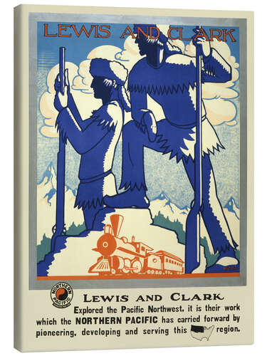 Obraz na płótnie Lewis and Clark, Northern Pacific