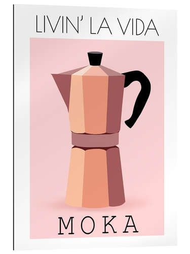 Gallery print Livin’ La Vida Moka