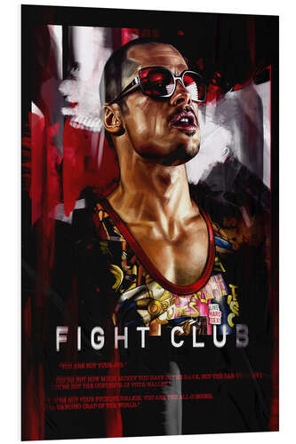 Foam board print Fight Club, Tyler Durden