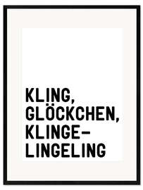 Plakat artystyczny premium w ramie Kling, Glöckchen, Klingelingeling