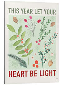 Magnettafel Let Your Heart Be Light