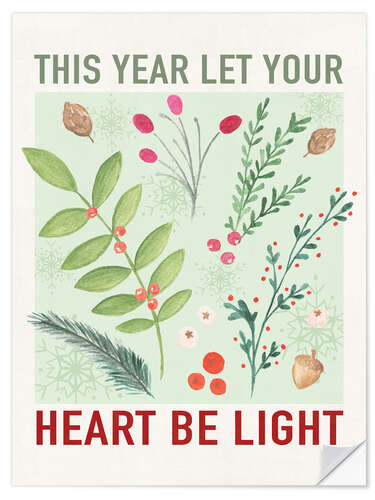 Wandsticker Let Your Heart Be Light