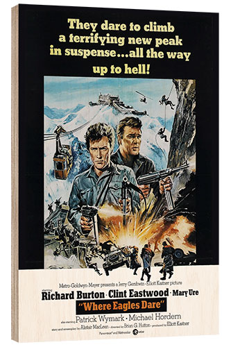 Stampa su legno Where Eagles Dare - Clint Eastwood, Richard Burton, 1968