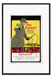 Gerahmter Kunstdruck High Plains Drifter - Clint Eastwood, 1973