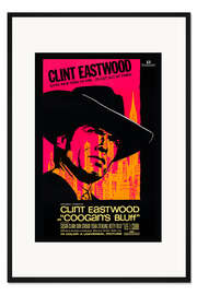 Gerahmter Kunstdruck Coogan's Bluff - Clint Eastwood, 1968