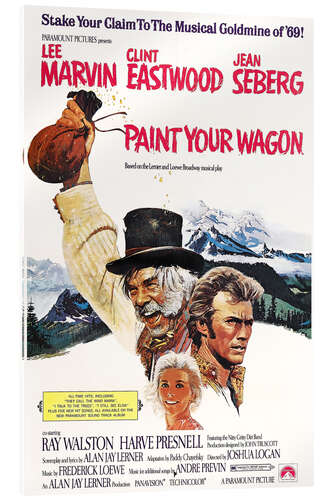 Acrylglasbild Paint Your Wagon - Lee Marvin, Clint Eastwood, 1969