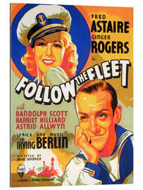 Quadro em plexi-alumínio Follow The Fleet - Fred Astaire, Ginger Rogers