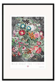 Gerahmter Kunstdruck Wild About The Flowers II