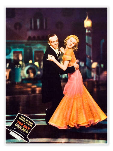 Poster Fred Astaire, Ginger Rogers in "Ich tanz' mich in dein Herz hinein"