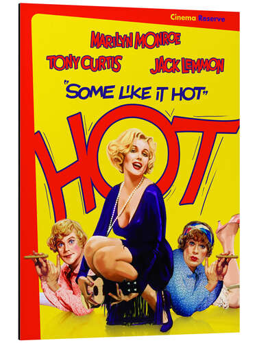 Aluminium print Some Like It Hot - Jack Lemmon, Marilyn Monroe, Tony Curtis