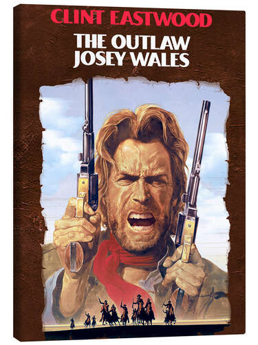 Leinwandbild Clint Eastwood - The Outlaw Josey Wales