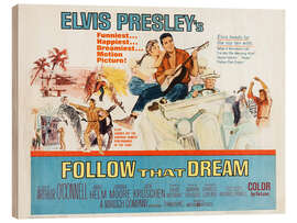 Stampa su legno Anne Helm, Elvis Presley - Follow That Dream