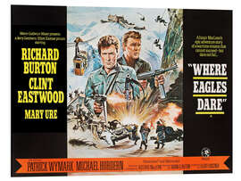 Tableau en PVC Clint Eastwood and Richard Burton in "Where Eagles Dare"