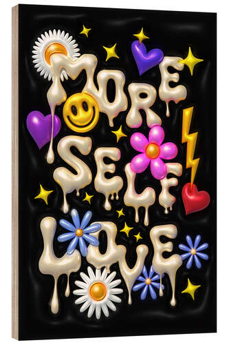 Holzbild More Self Love