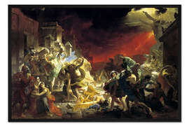 Gerahmter Kunstdruck Der letzte Tag von Pompeji