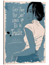 Magnettafel Everytime the sun comes up