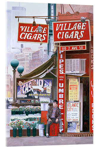 Acrylglasbild Village Cigars, 2007