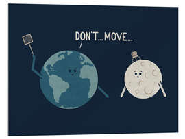 Magnettafel Don't Move