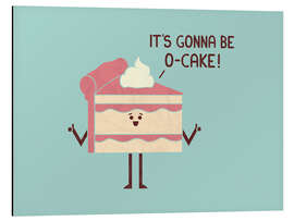 Magnettafel Gonna Be O-Cake