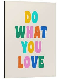 Magnettafel Do What You Love