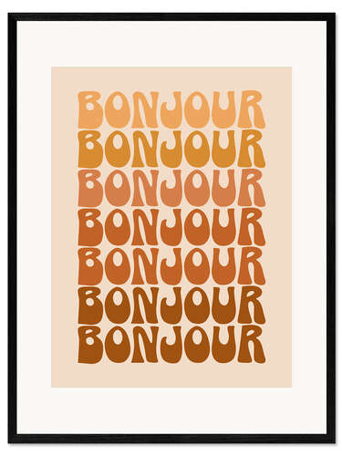 Gerahmter Kunstdruck Bonjour Groovy 70s