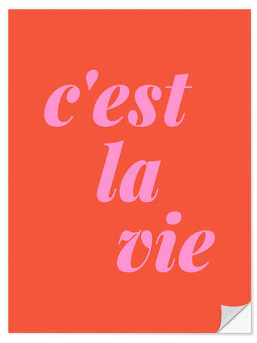 Sisustustarra C'est La Vie in Pink and Orange-Red