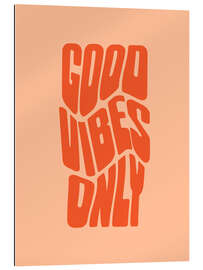 Quadro em plexi-alumínio Groovy Good Vibes