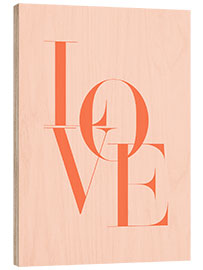 Holzbild  Peach Fuzz Love - Typobox