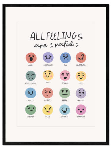 Framed art print All Feelings Are Valid
