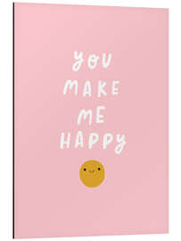 Magnettafel You Make Me Happy