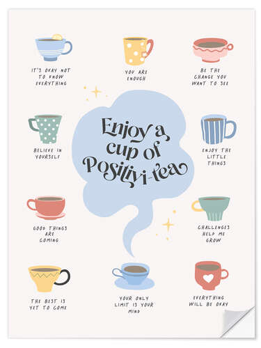 Vinilo para la pared Enjoy a Cup of Positivi-Tea