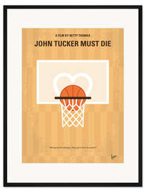 Gerahmter Kunstdruck John Tucker Must Die