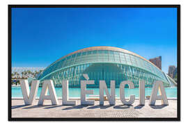 Gerahmter Kunstdruck Valencia Hemisferic