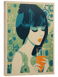 Wood print Orange Juice Girl