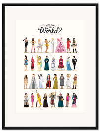 Gerahmter Kunstdruck Who Run the World?