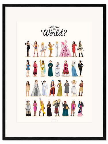 Impression artistique encadrée Who Run the World?