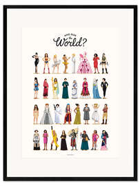 Impression artistique encadrée Who Run the World? - Nour Tohme