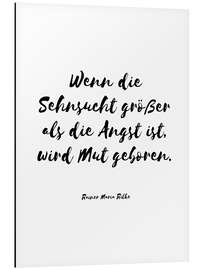 Magnettafel Wenn Mut geboren wird