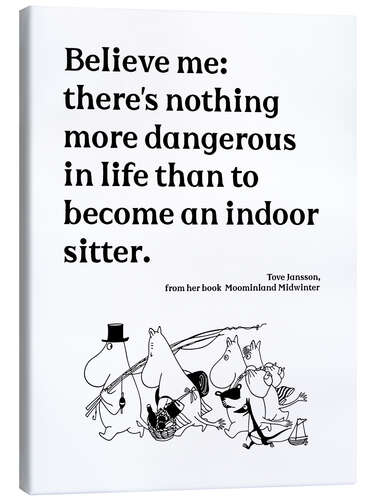 Canvas print Tove Jansson Quote - Indoor Sitter